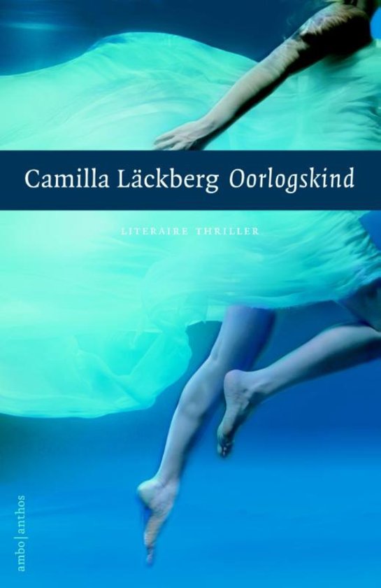Camilla Lackberg - Oorlogskind