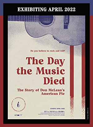 The Day The Music Died The Story of Don McLeans American Pie