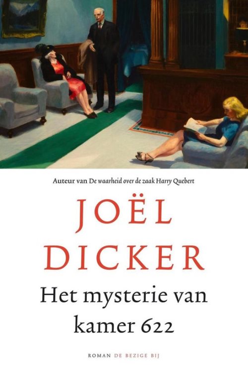 Joël Dicker 2022 - Het Mysterie Van Kamer 622