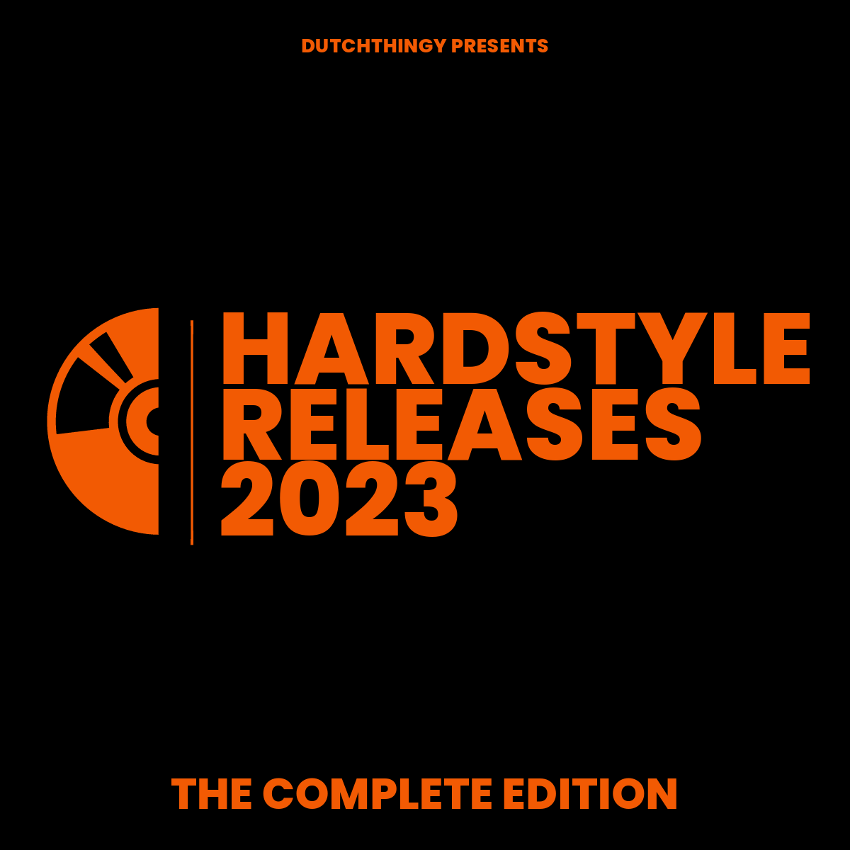 Hardstyle 2023 The Complete Edition