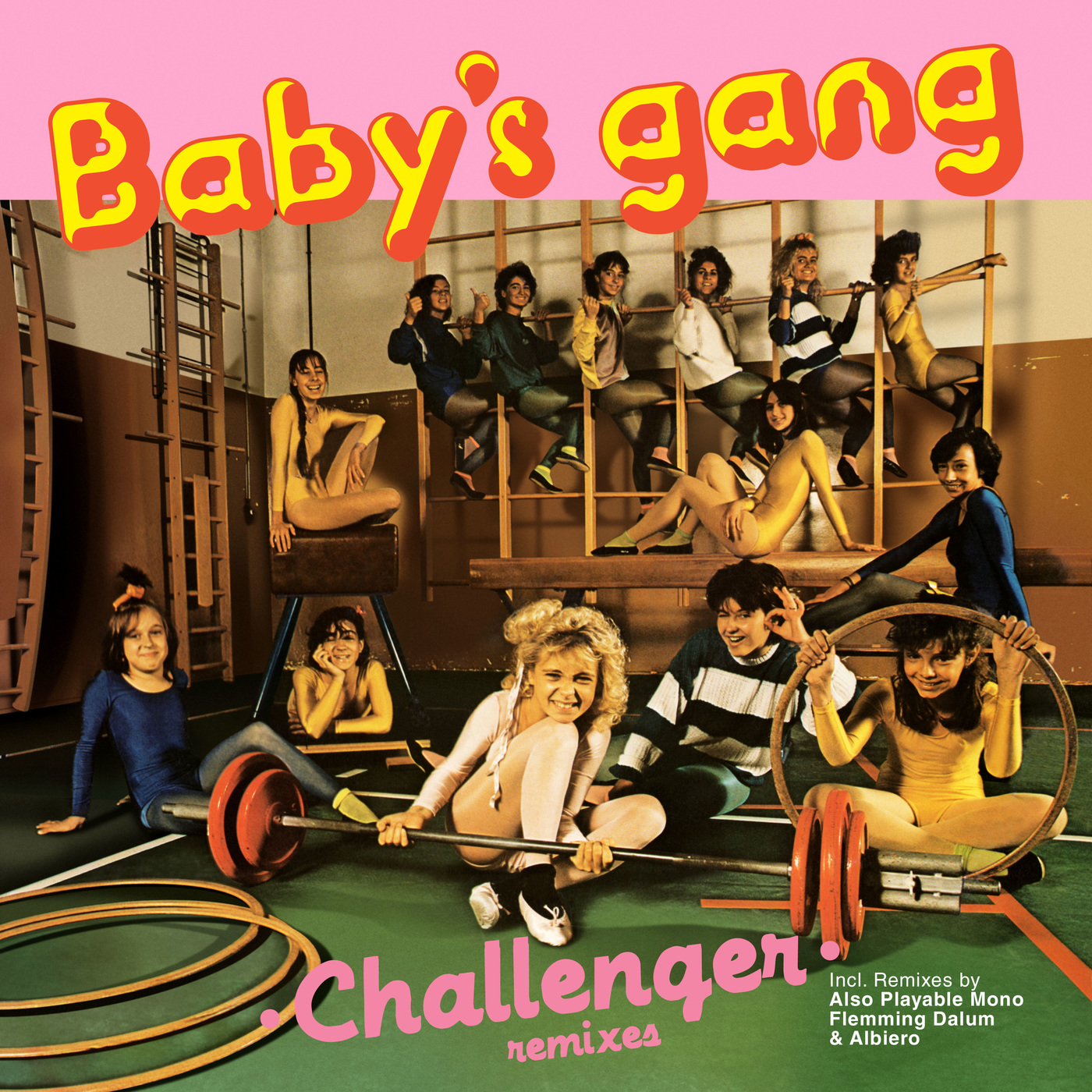 Baby's Gang - Challenger (Remixes) (Vinyl) (2019)