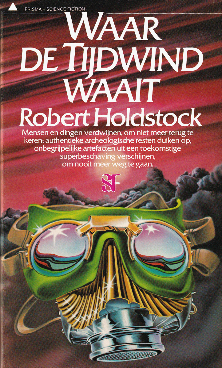 Holdstock, Robert - [Prisma SF 1988] - Waar de Tijdwind waait