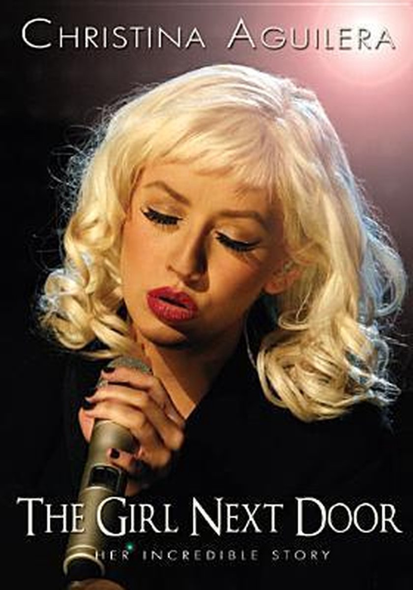 Christina Aguilera - The Girl Next Door (2010) (Documentaire) (DVD5)