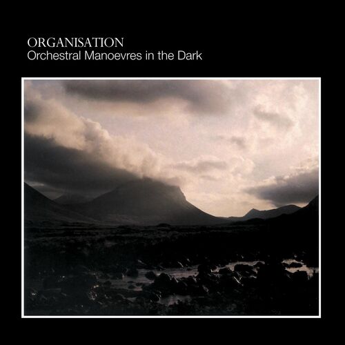 Orchestral Manoeuvres In The Dark - Organisation (1980)