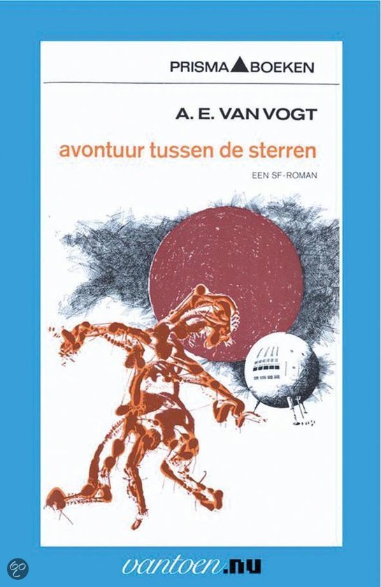 A.E. van Vogt - Avontuur Tussen De Sterren