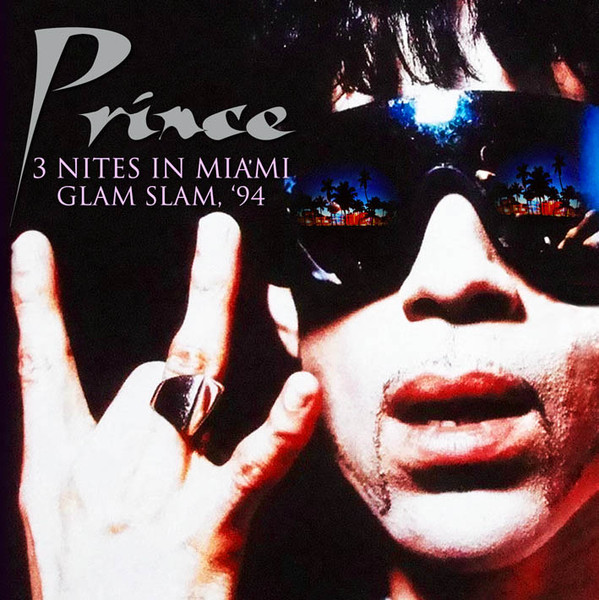 Prince - 3 Nites In Miami, Glam Slam '94