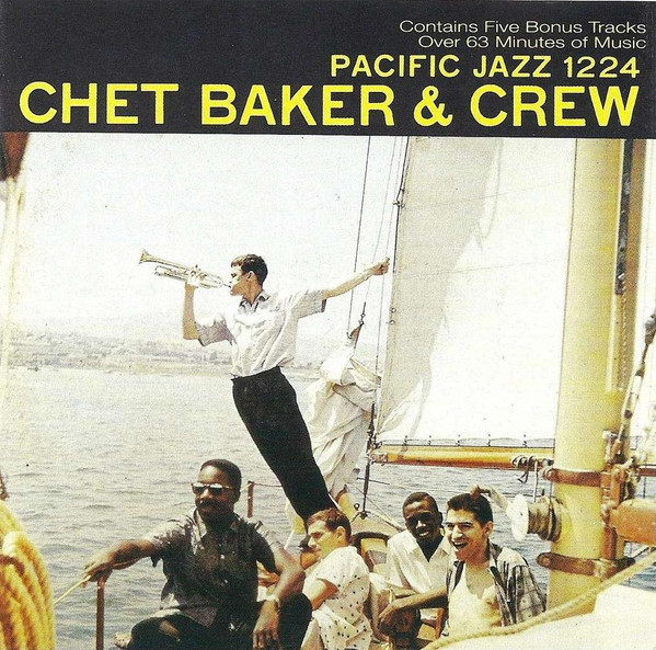 Chet Baker - 1956 Chet Baker & Crew (Reissue 1993)