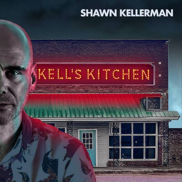 Shawn Kellerman - 2024 - Kell's Kitchen