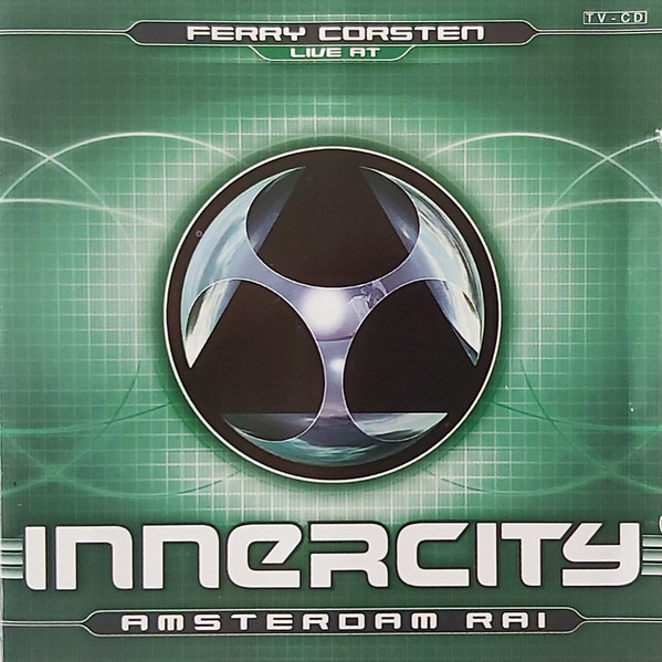 Ferry Corsten - Live At Innercity (1999) [ID&T]