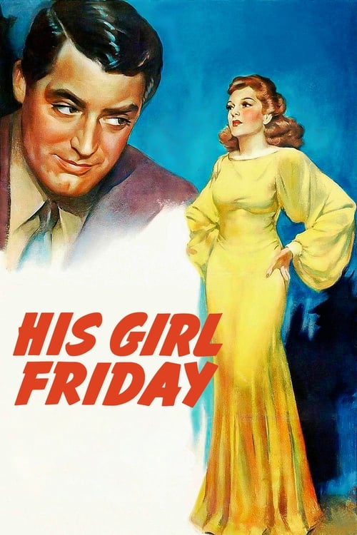 His Girl Friday 1940 REMASTERED 1080p BluRay x264-OLDTiME
