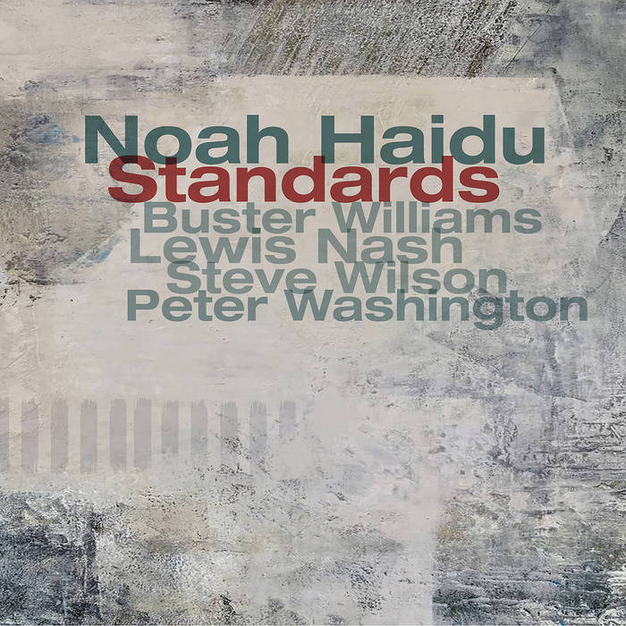 Noah Haidu - Standards 24-96