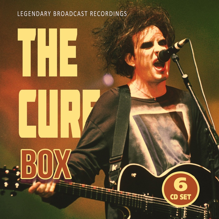 The Cure - Legendary Broadcast Recordings
