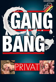 Gang-Bang Privat