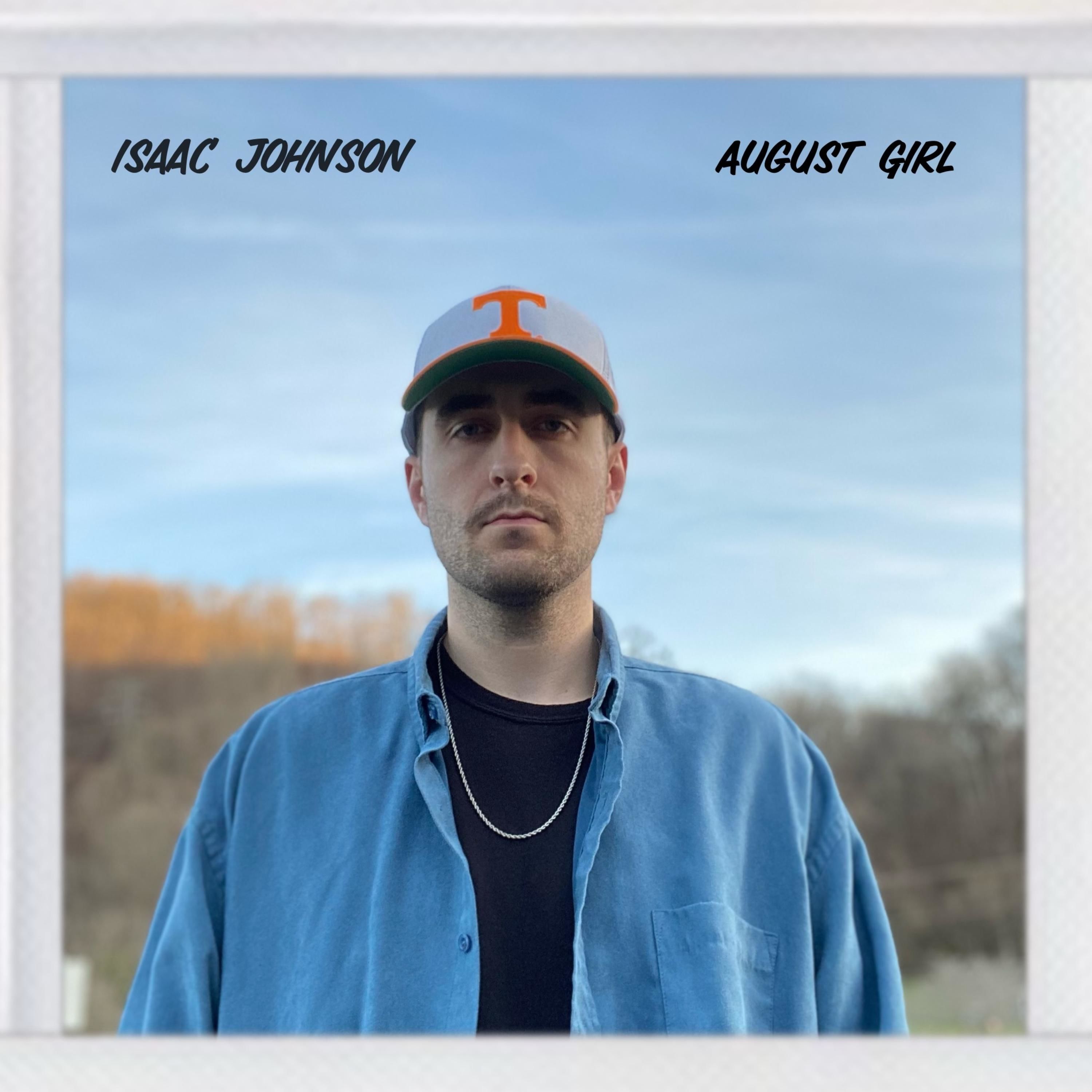 Isaac Johnson · August Girl (2022 · FLAC+MP3)