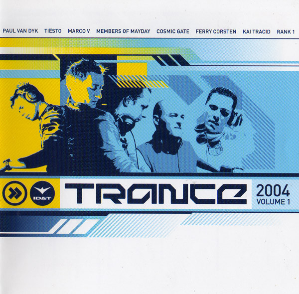 ID&T Trance 2004 Volume 1 2CD