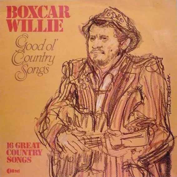 Boxcar Willie - Good Ol' Country Songs