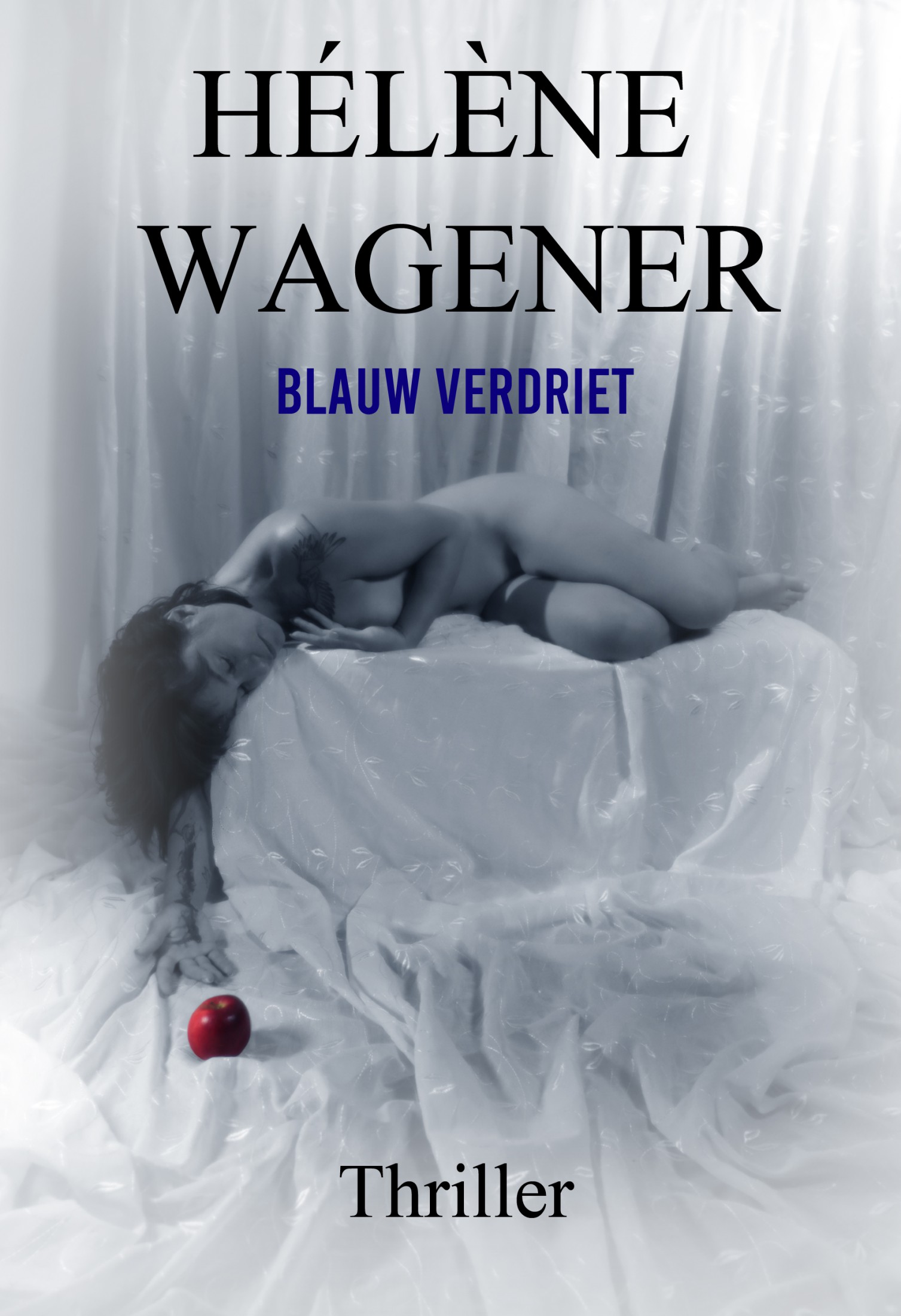 Wagener, Hélène-Blauw Verdriet