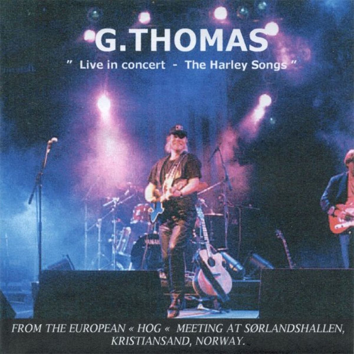 G. Thomas · The Harley Songs; Live in Concert (2021 · FLAC+MP3)