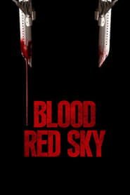 Blood Red Sky - 2021 - german - der sir