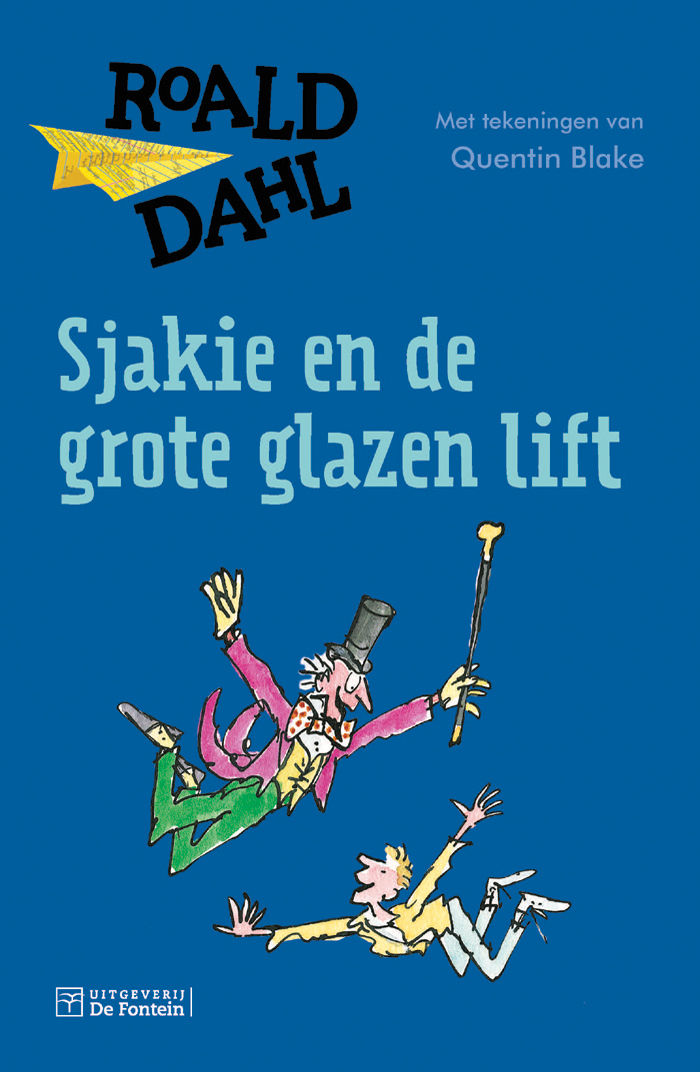 Roald Dahl - Sjakie en de grote glazen lift