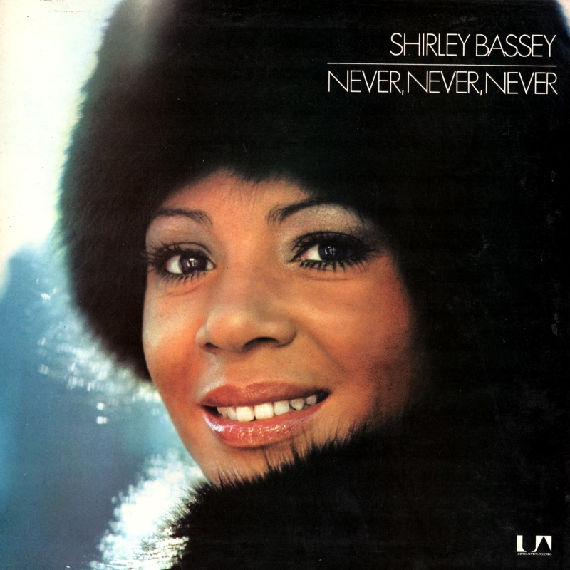 Shirley Bassey - Never, Never, Never (1973)