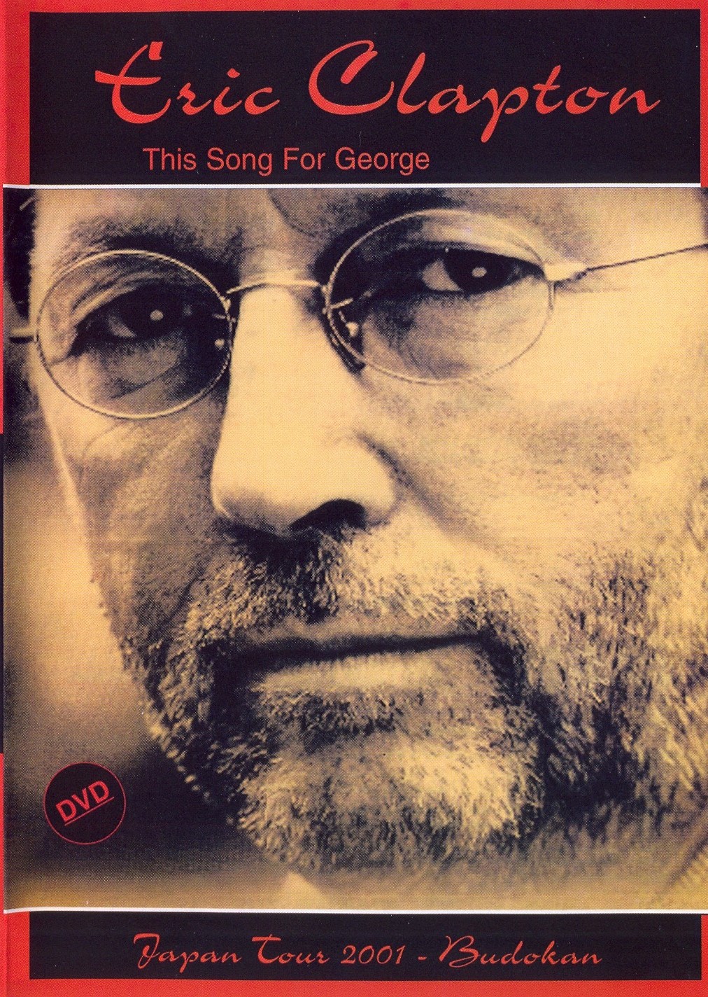 Eric Clapton - This Song For George - Japan Tour 2001 (DVD5)