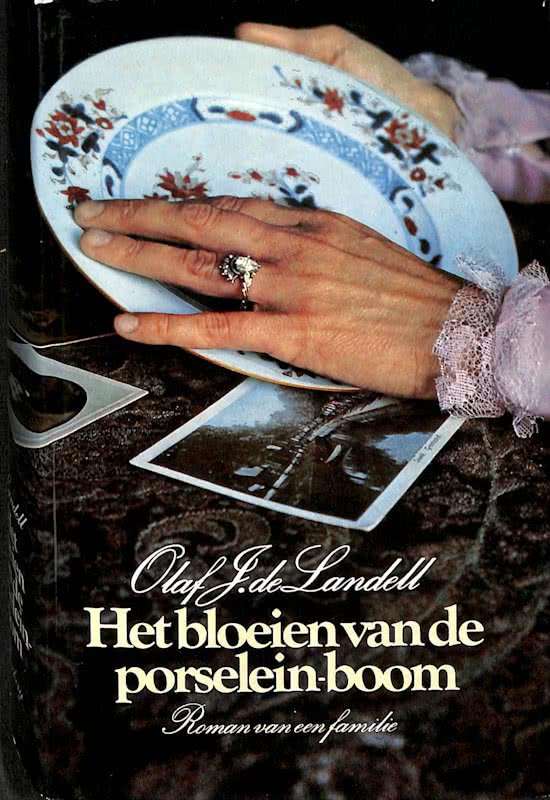Olaf J. de Landell - Het bloeien van de porseleinboom