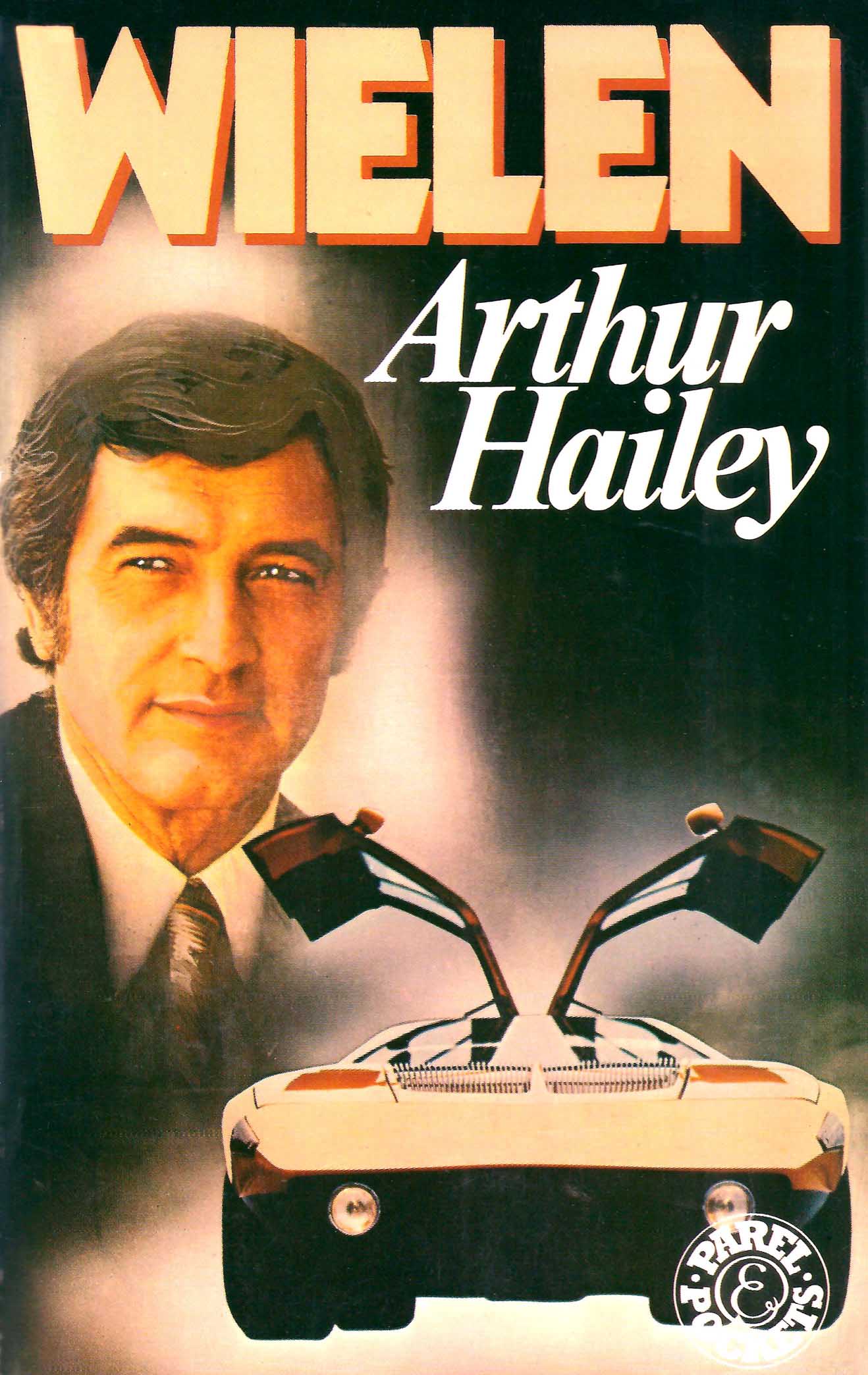 Arthur Hailey - Wielen