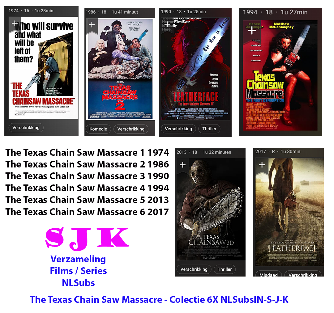 The Texas Chain Saw Massacre - Colectie 6X NLSubsIN-S-J-K
