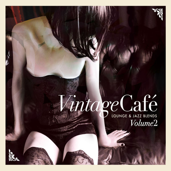 V.A. - Vintage Café - Lounge and Jazz Blends (Special Selection) Volume 02