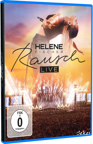 Helene Fischer - Rausch Live (2022) BDR 1080.x264.DTS-HD MA