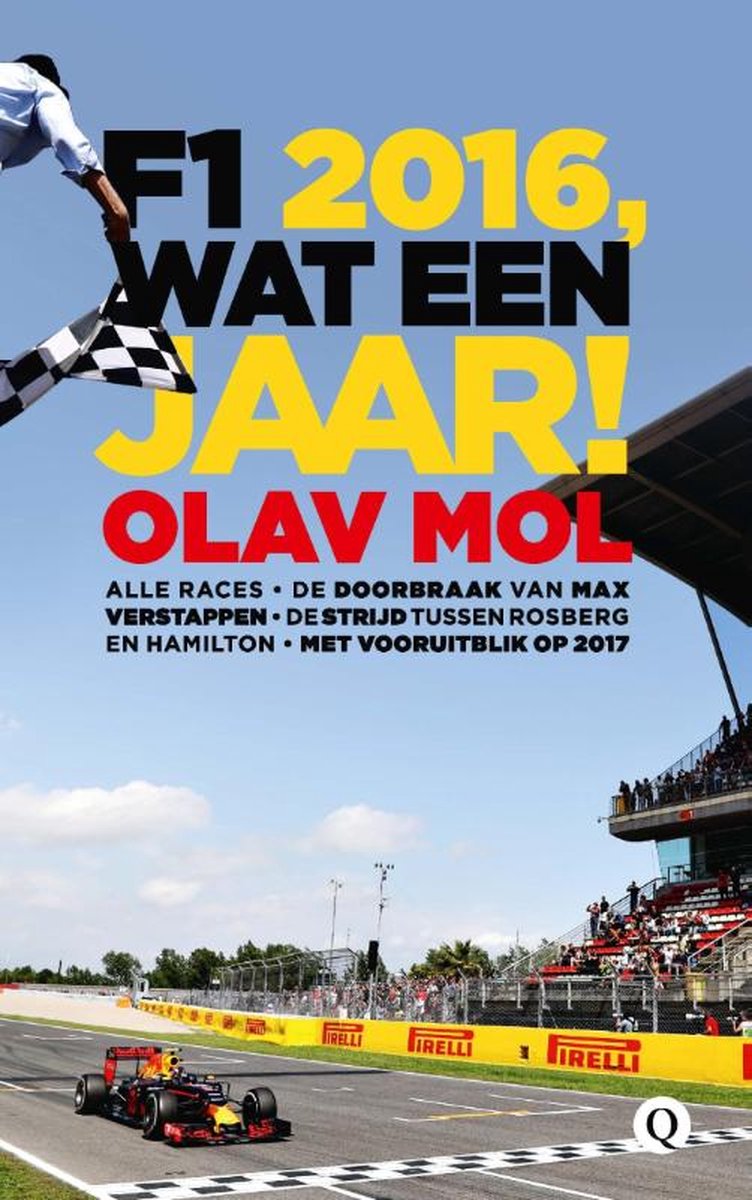 F1 2016, Oh wat een jaar"- Olav Mol