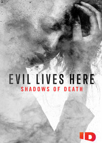 Evil Lives Here Shadows of Death S05E06 1080p WEB h264-CBFM