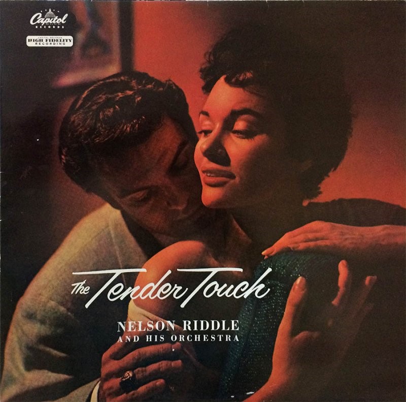 Nelson Riddle And His Orchestra - The Tender Touch (1956)