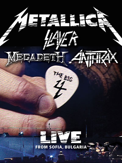 The Big 4 - Live In Sofia (Megadeth, Anthrax, Slayer, Metallica)