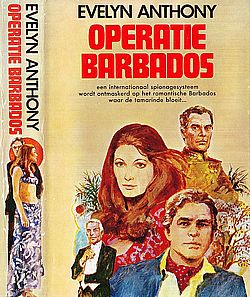 Operatie Barbados - Evelyn Anthony 1971