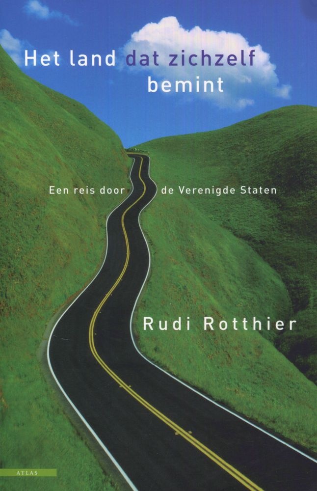 Rotthier, Rudi - Het land dat zichzelf bemint