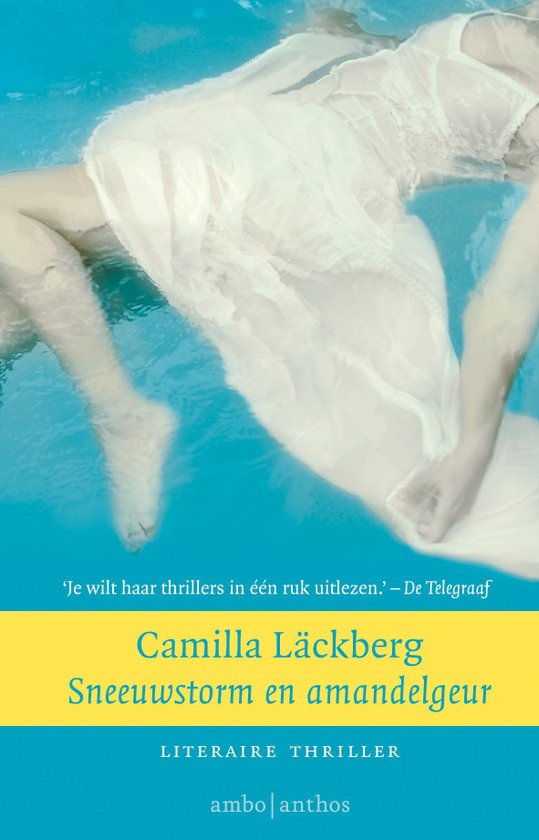 Camilla Lackberg - Sneeuwstorm en amandelgeur