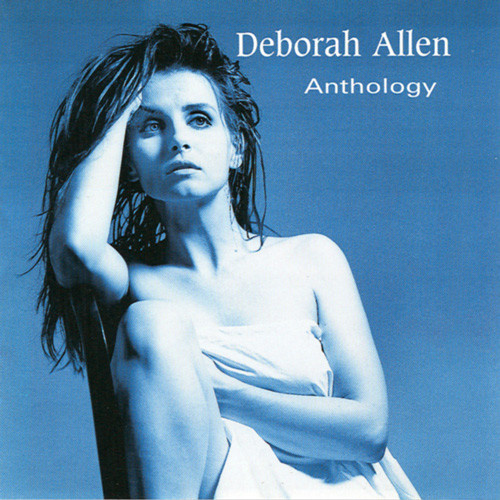 Deborah Allen · Anthology (2016 · FLAC+MP3)