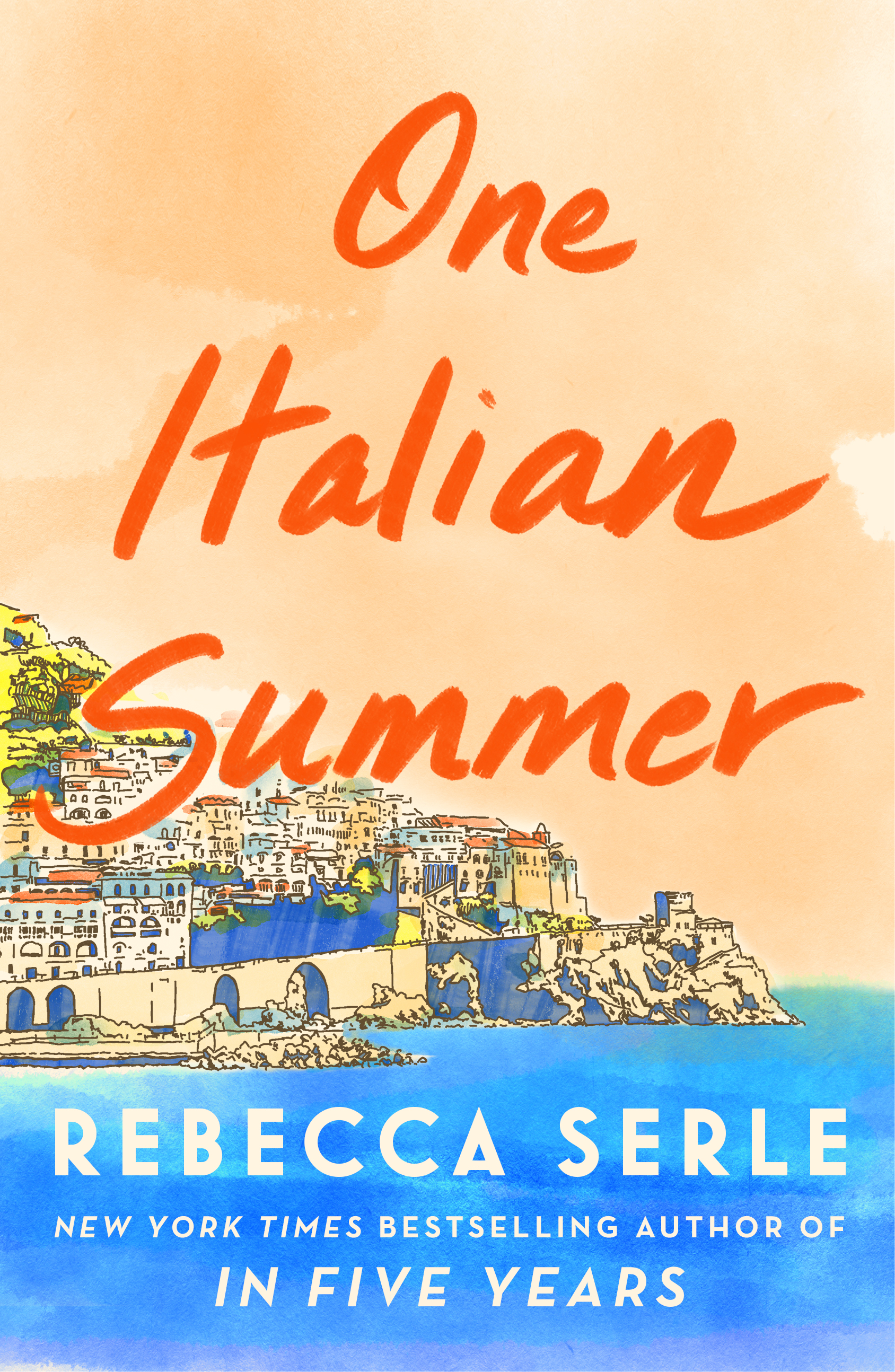 One Italian Summer - Rebecca Serle (Eng)