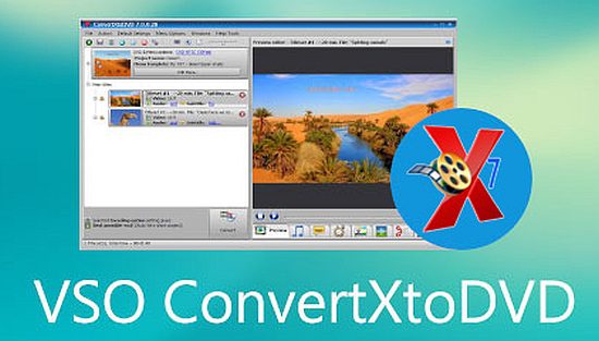 VSO ConvertXtoDVD 7.0.0.78 (Repack & Portable)