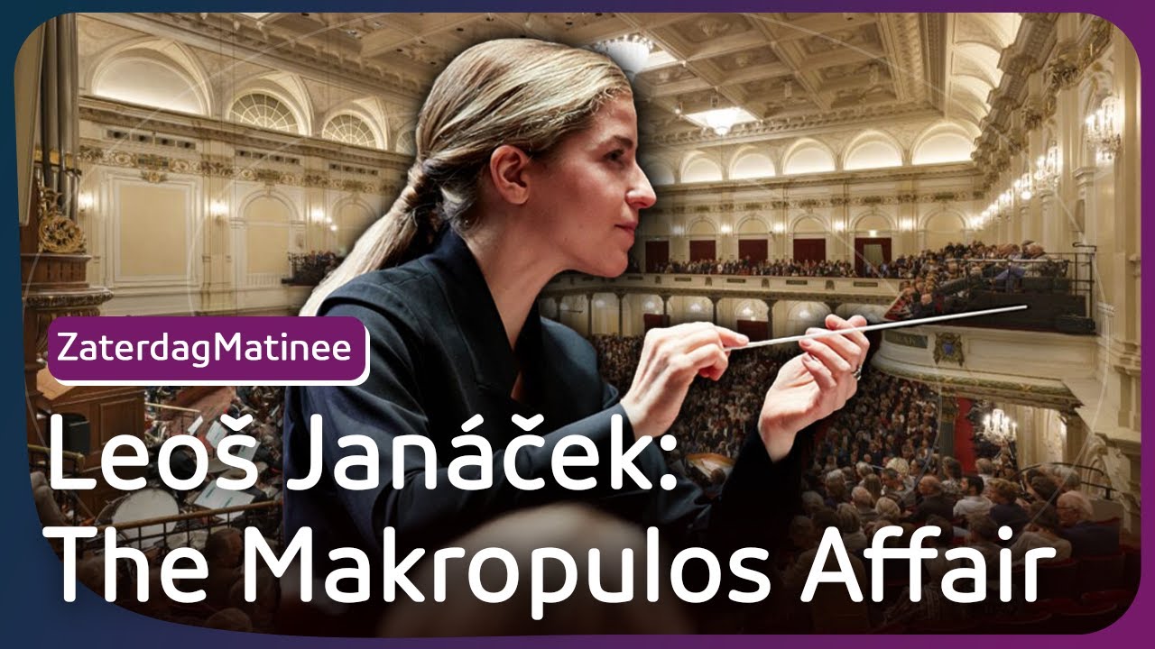 Janacek- The Makropulos Affair - Radio Filharmonisch Orkest - Karina Canellakis
