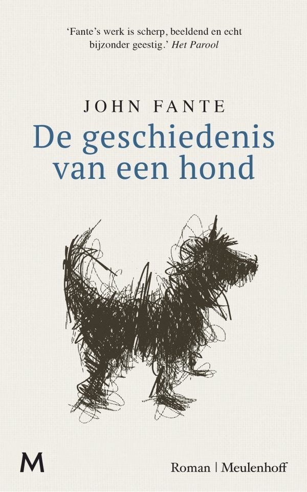 Fante, John - De geschiedenis van een hond