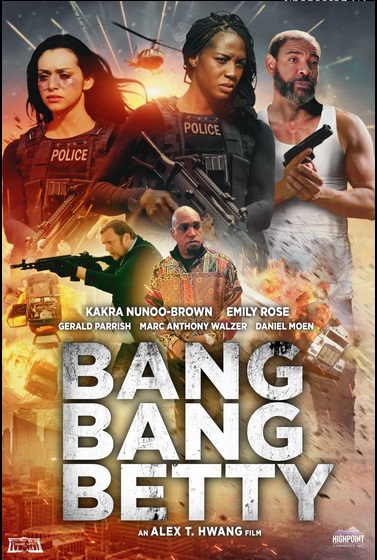 Bang Bang Betty (2023) [1080p] [WEBRip] [YTS.MX]