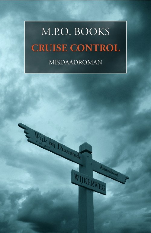 M.P.O. Books District Heuvelrug 09 2014 - Cruise Control