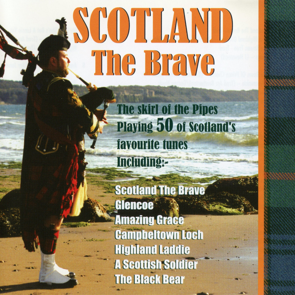 Scotland The Brave (2006) - FLAC