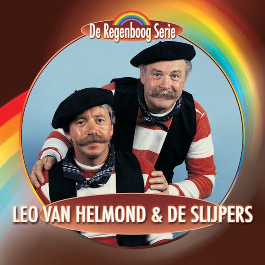 Leo van Helmond & De Slijpers - De Regenboog Serie Leo Van Helmond & De Slijpers