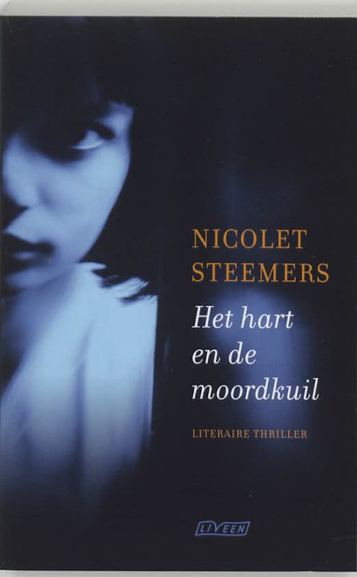 Nicolet Steemers - Het Hart En De Moordkuil