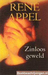 René Appel - Zinloos geweld (2001)