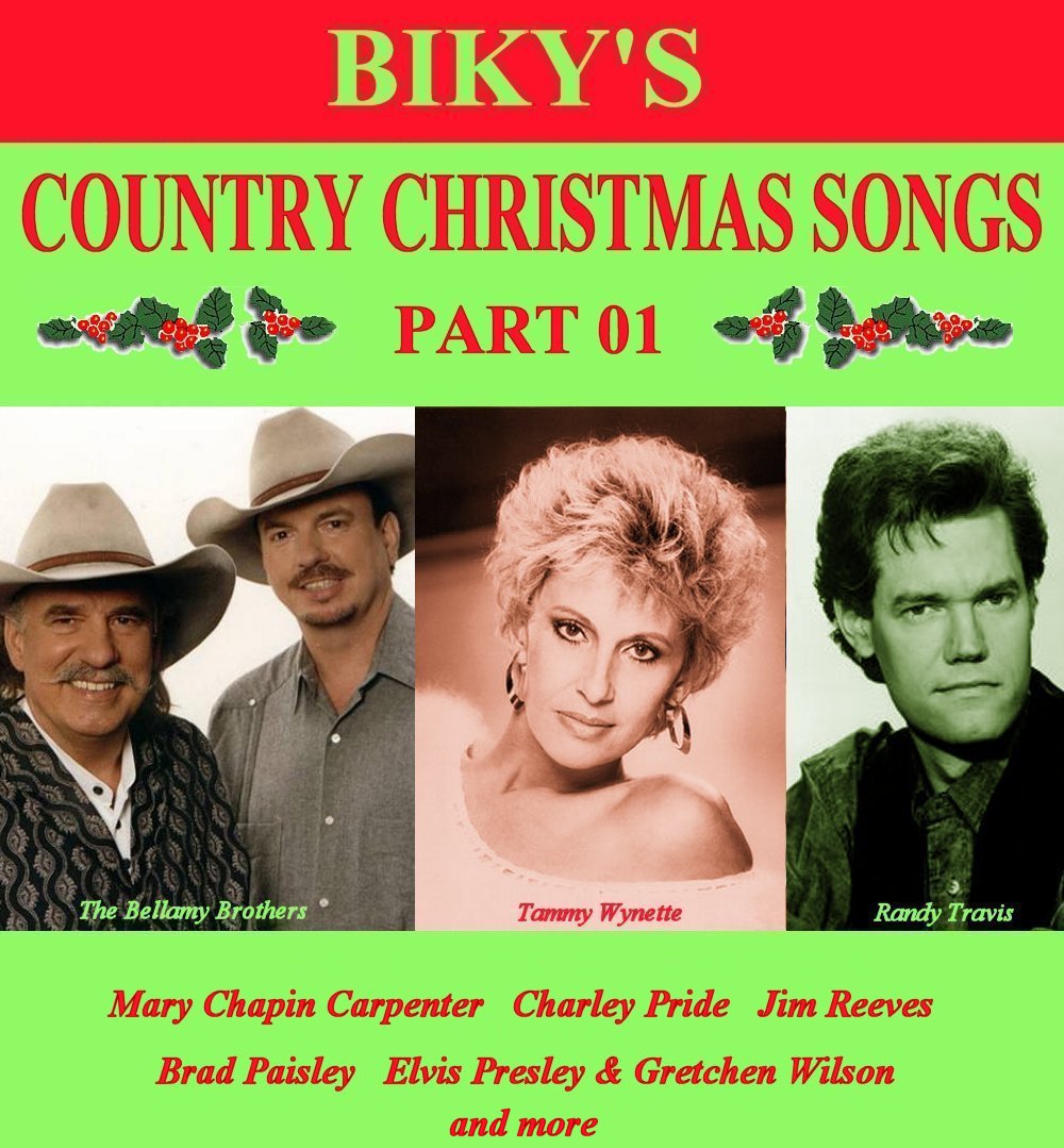 Biky's Country Christmas Songs (2011-2015) Part 1